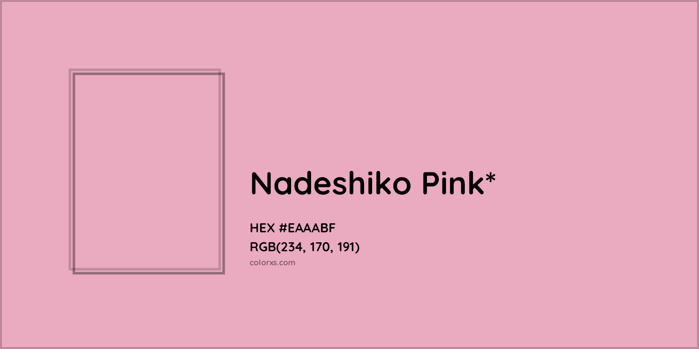 #EAAABF hex color. RGB, RYB, CMYK, HSL, HSV codes and color conversions. Matching color names, palettes, paints.