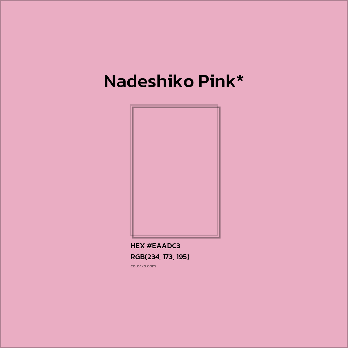#EAADC3 hex color. RGB, RYB, CMYK, HSL, HSV codes and color conversions. Matching color names, palettes, paints.