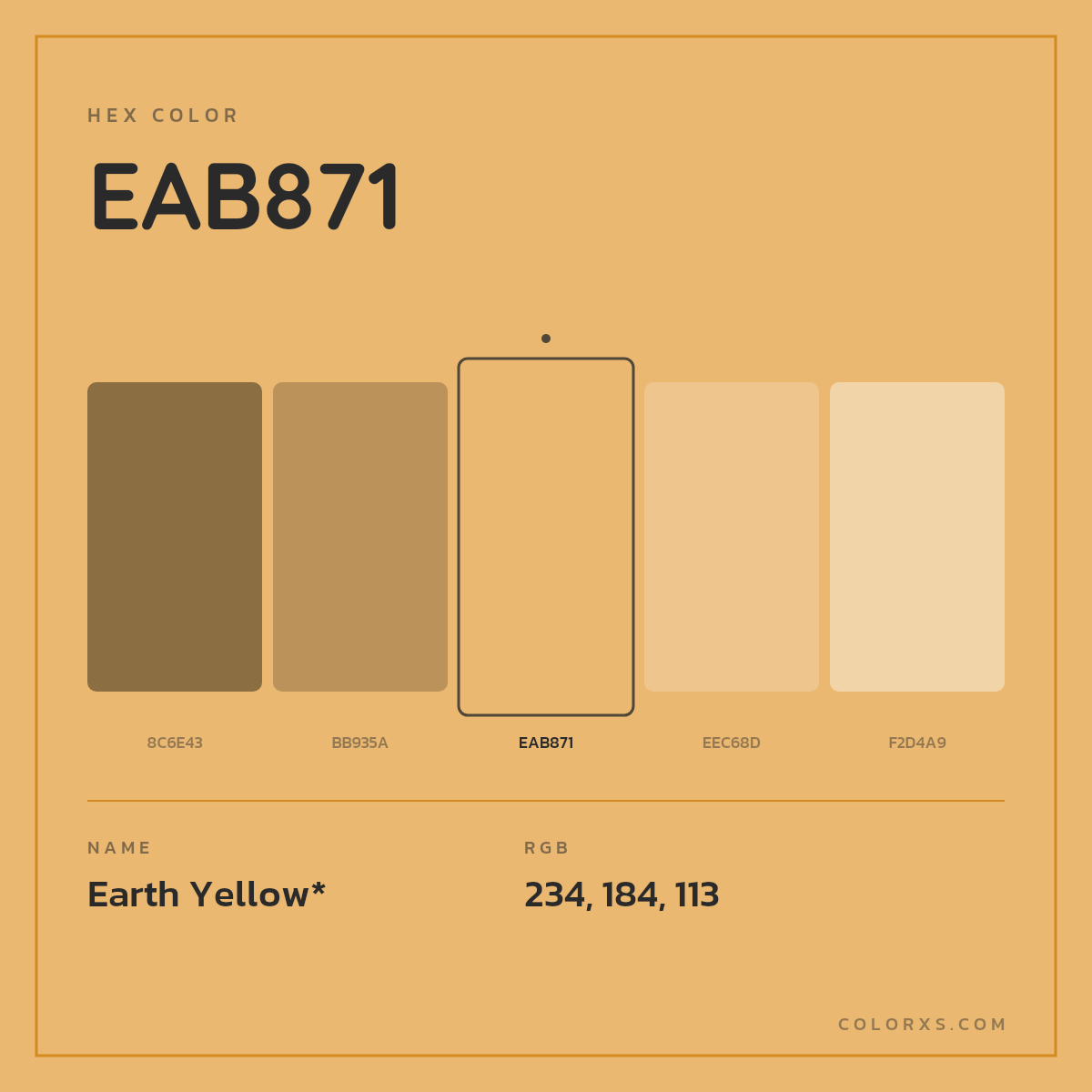 #EAB871 hex color. RGB, RYB, CMYK, HSL, HSV codes and color conversions. Matching color names, palettes, paints.