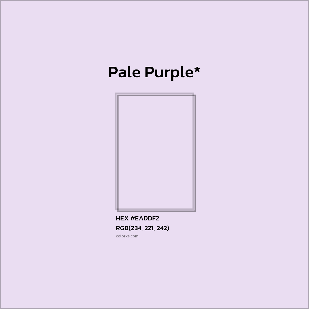 #EADDF2 hex color. RGB, RYB, CMYK, HSL, HSV codes and color conversions. Matching color names, palettes, paints.