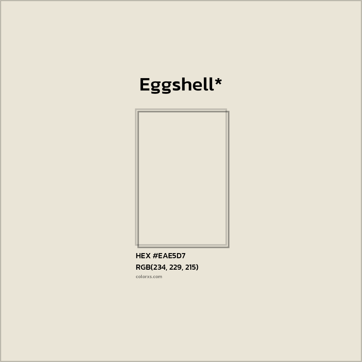 #EAE5D7 hex color. RGB, RYB, CMYK, HSL, HSV codes and color conversions. Matching color names, palettes, paints.