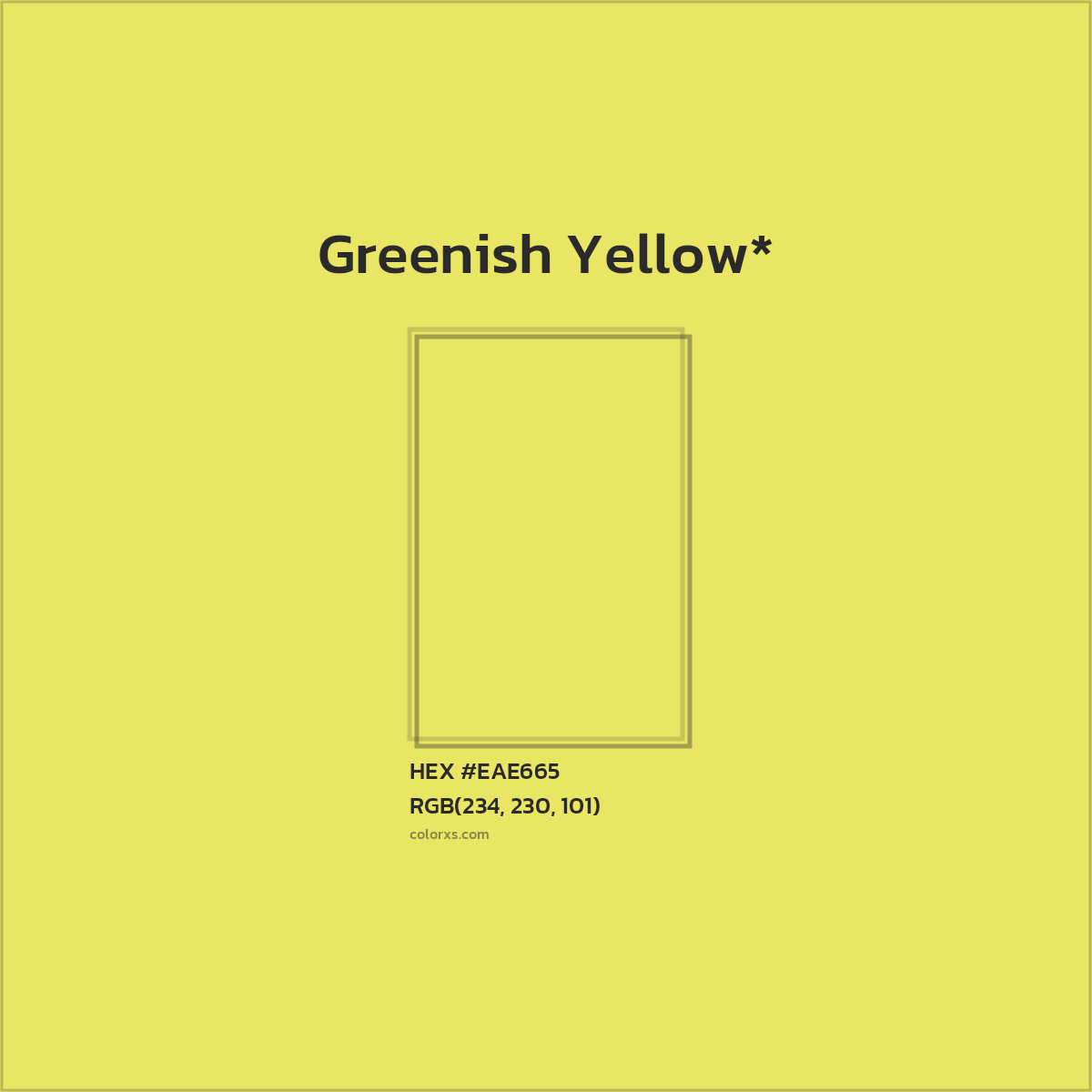 #EAE665 hex color. RGB, RYB, CMYK, HSL, HSV codes and color conversions. Matching color names, palettes, paints.