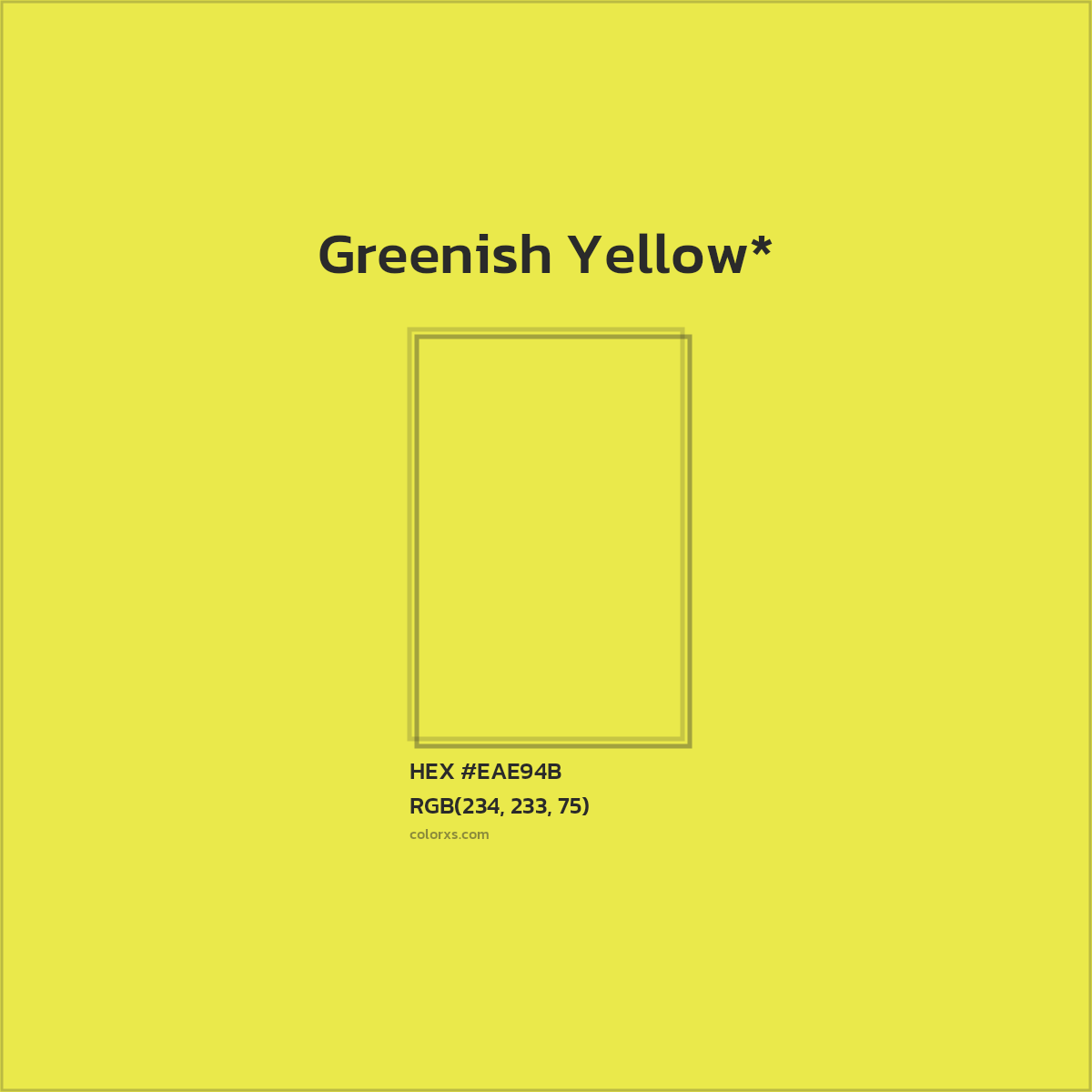 #EAE94B hex color. RGB, RYB, CMYK, HSL, HSV codes and color conversions. Matching color names, palettes, paints.