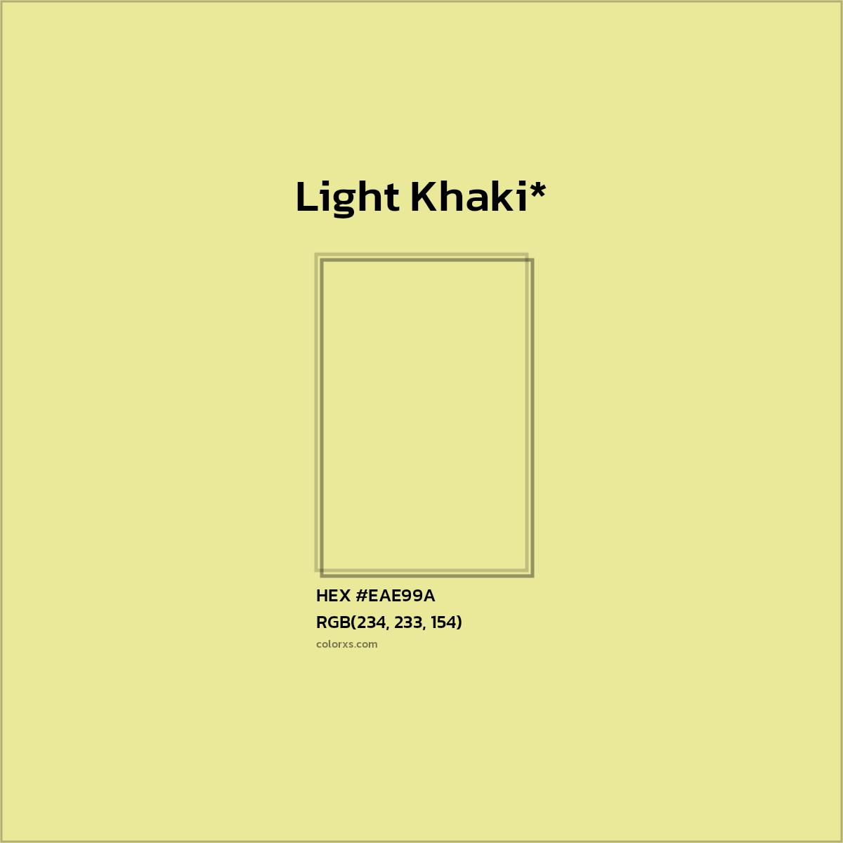 #EAE99A hex color. RGB, RYB, CMYK, HSL, HSV codes and color conversions. Matching color names, palettes, paints.