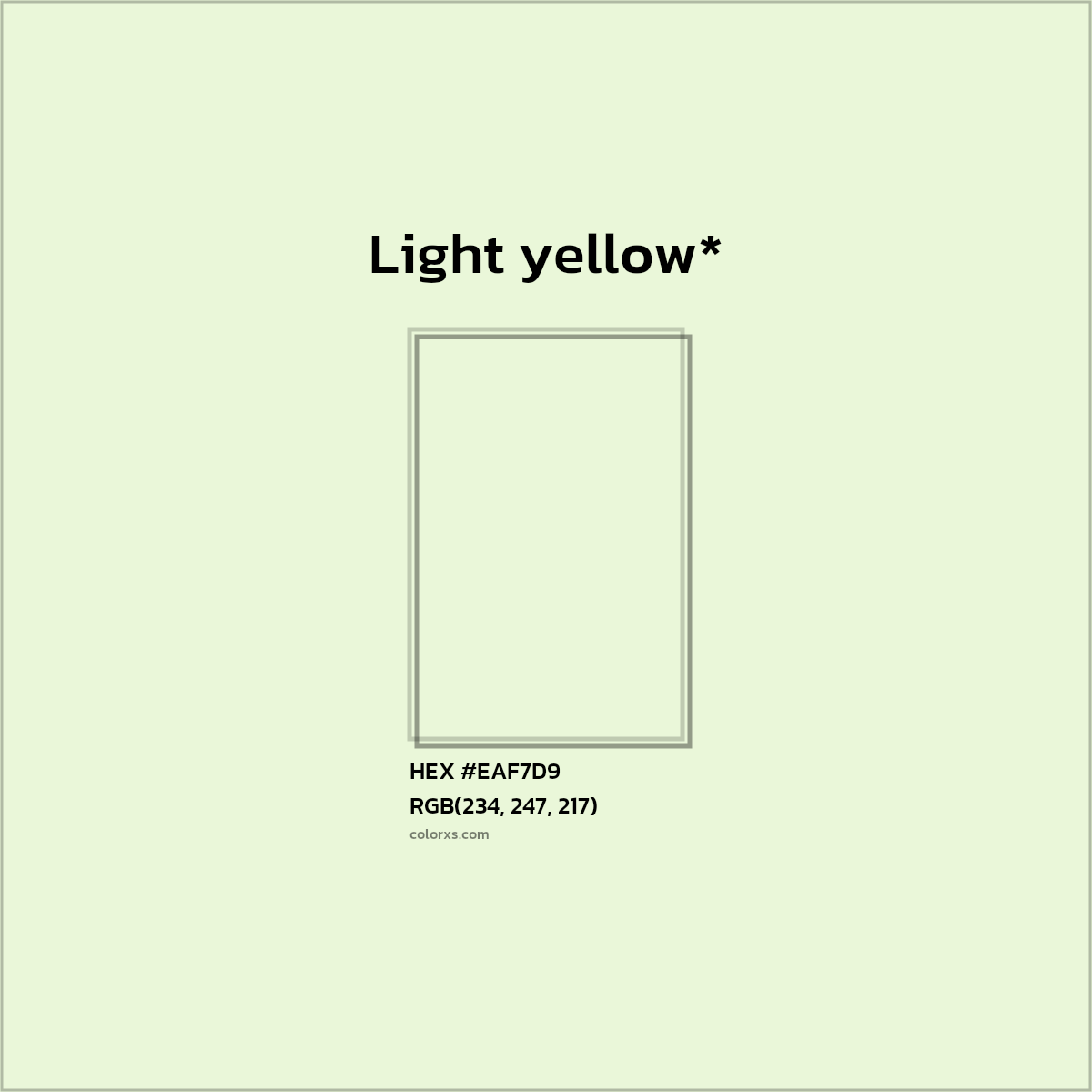 #EAF7D9 hex color. RGB, RYB, CMYK, HSL, HSV codes and color conversions. Matching color names, palettes, paints.