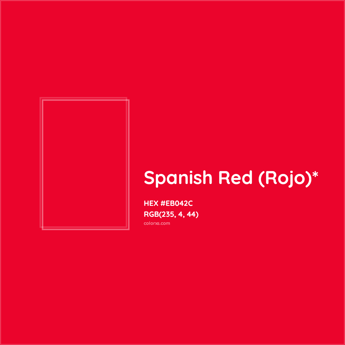 #EB042C hex color. RGB, RYB, CMYK, HSL, HSV codes and color conversions. Matching color names, palettes, paints.