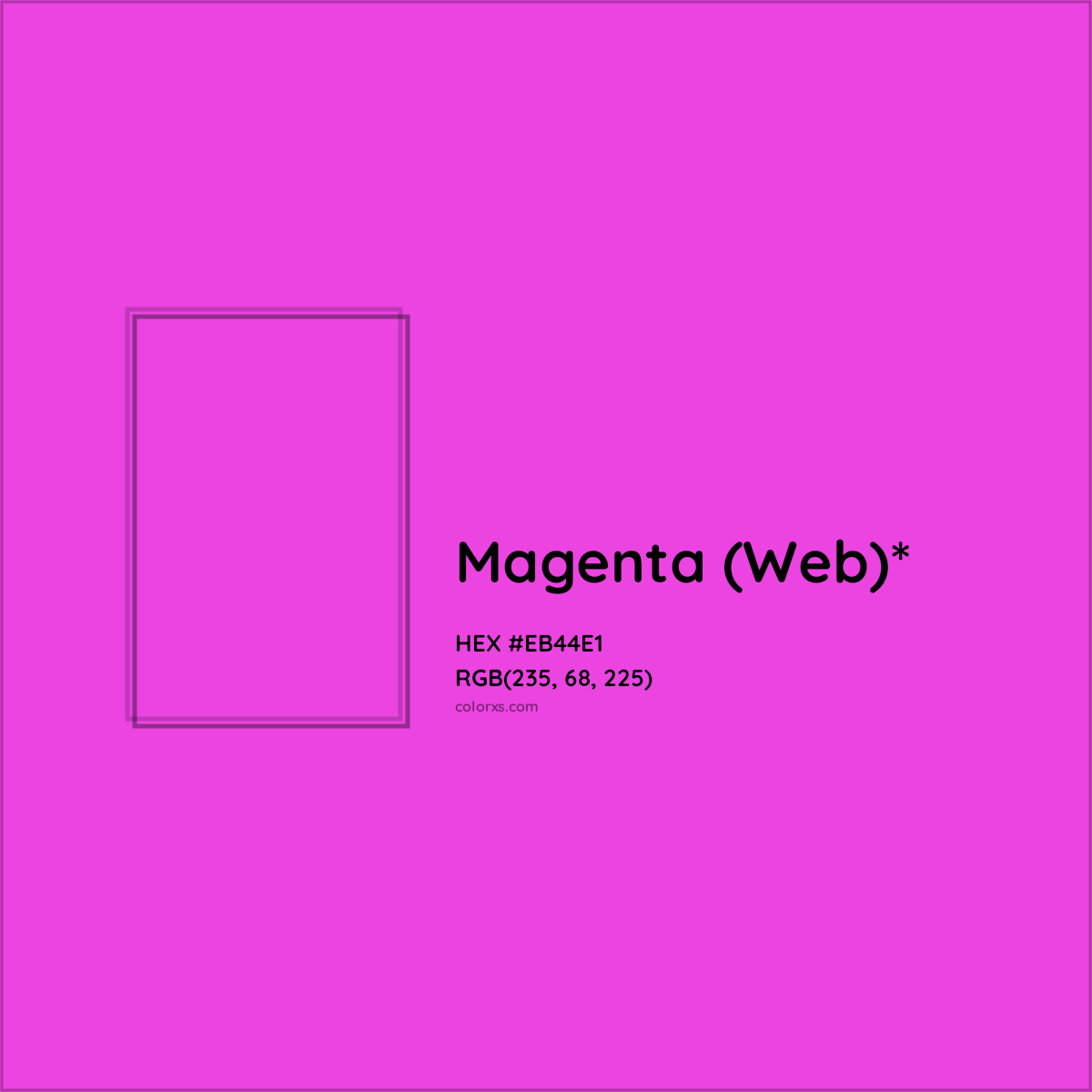 #EB44E1 hex color. RGB, RYB, CMYK, HSL, HSV codes and color conversions. Matching color names, palettes, paints.