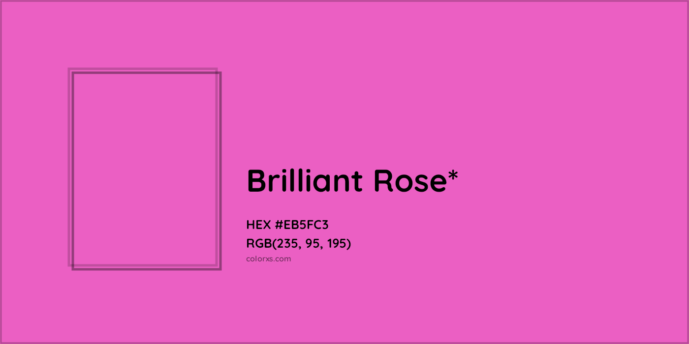 #EB5FC3 hex color. RGB, RYB, CMYK, HSL, HSV codes and color conversions. Matching color names, palettes, paints.