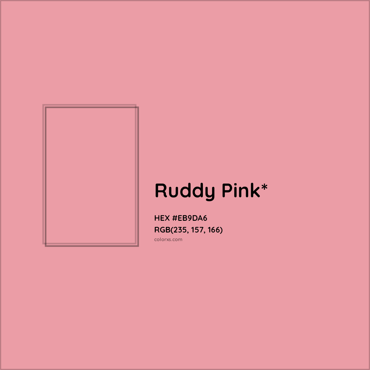 #EB9DA6 hex color. RGB, RYB, CMYK, HSL, HSV codes and color conversions. Matching color names, palettes, paints.