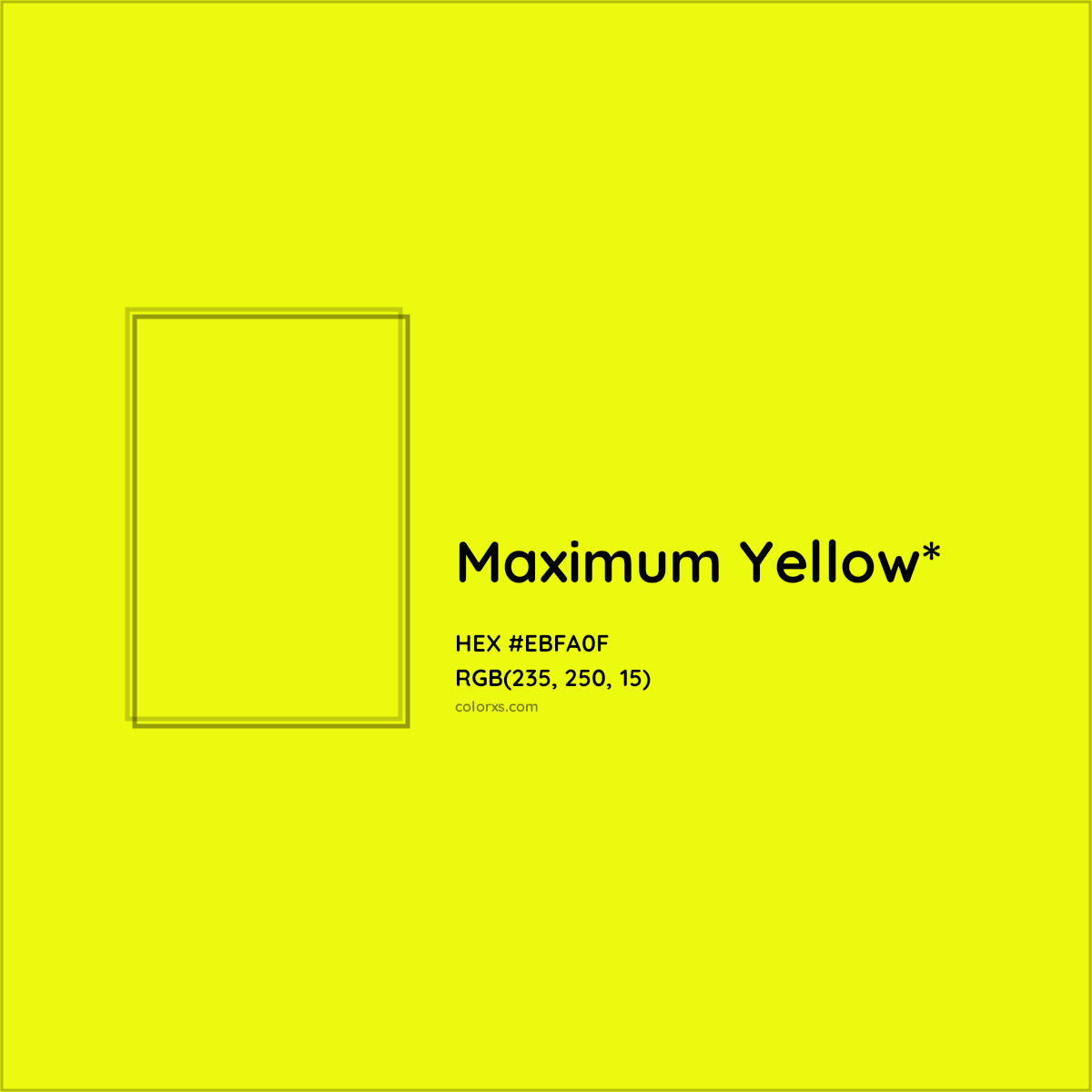 #EBFA0F hex color. RGB, RYB, CMYK, HSL, HSV codes and color conversions. Matching color names, palettes, paints.