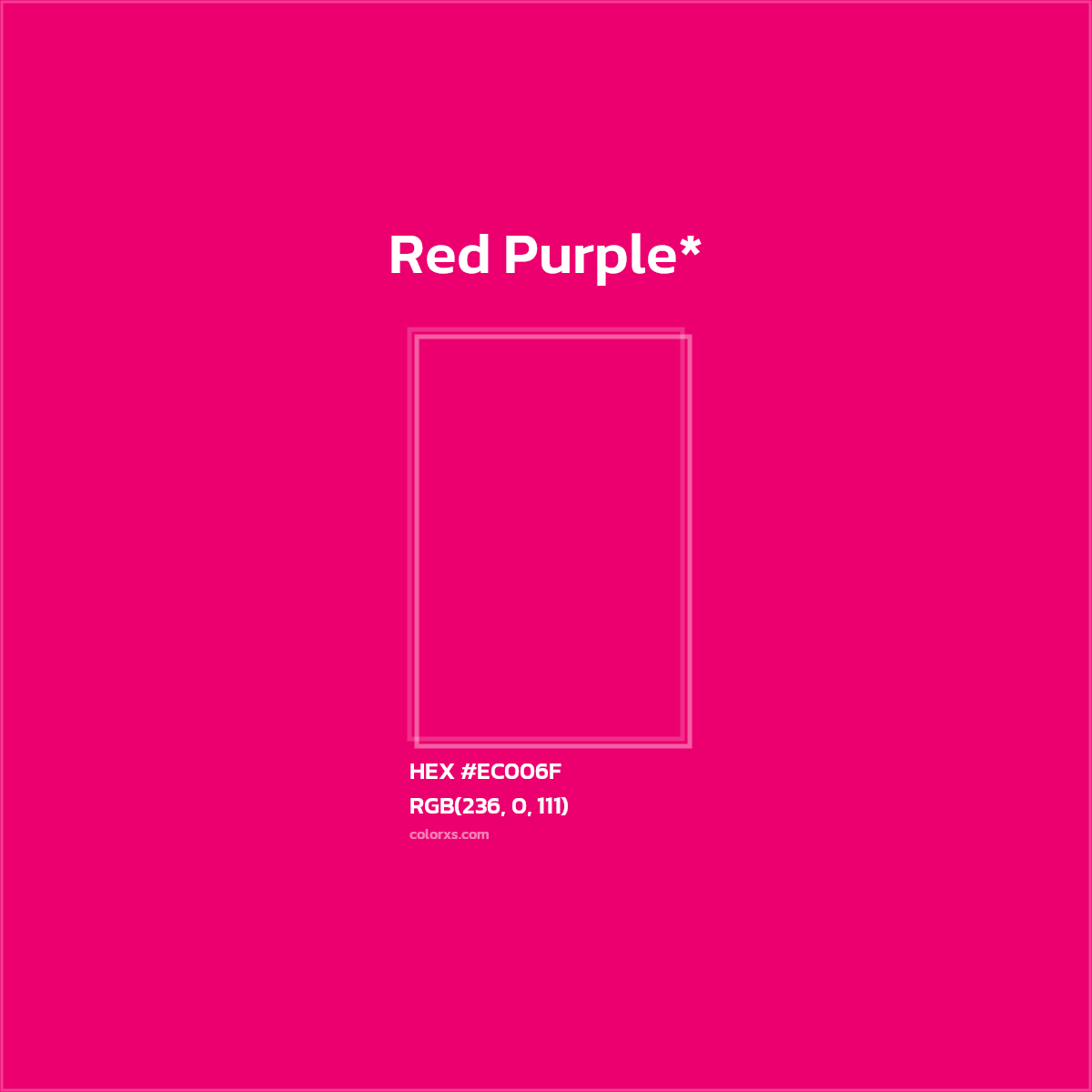 #EC006F hex color. RGB, RYB, CMYK, HSL, HSV codes and color conversions. Matching color names, palettes, paints.