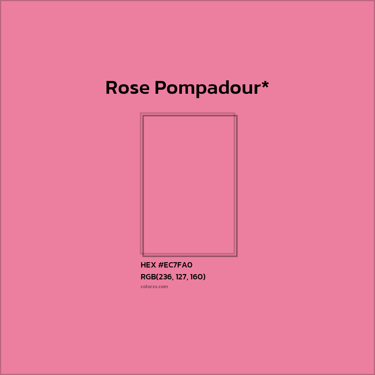 #EC7FA0 hex color. RGB, RYB, CMYK, HSL, HSV codes and color conversions. Matching color names, palettes, paints.