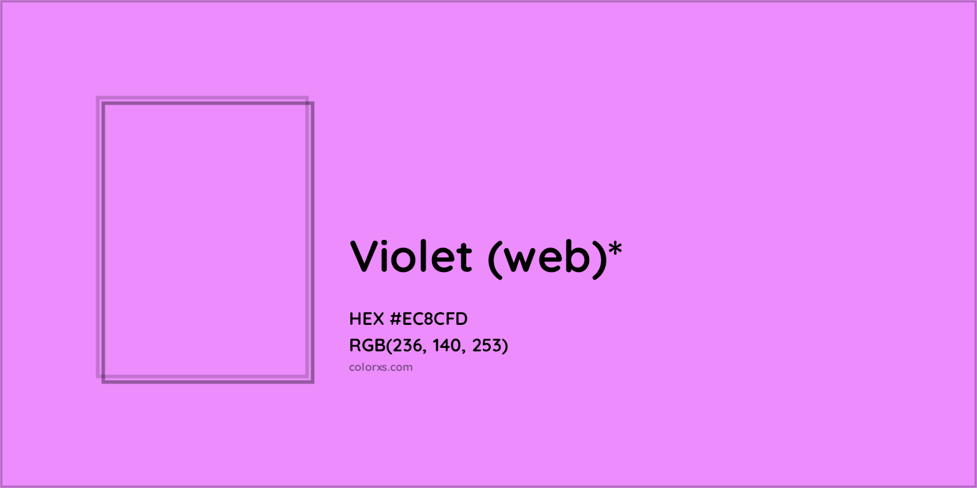 #EC8CFD hex color. RGB, RYB, CMYK, HSL, HSV codes and color conversions. Matching color names, palettes, paints.