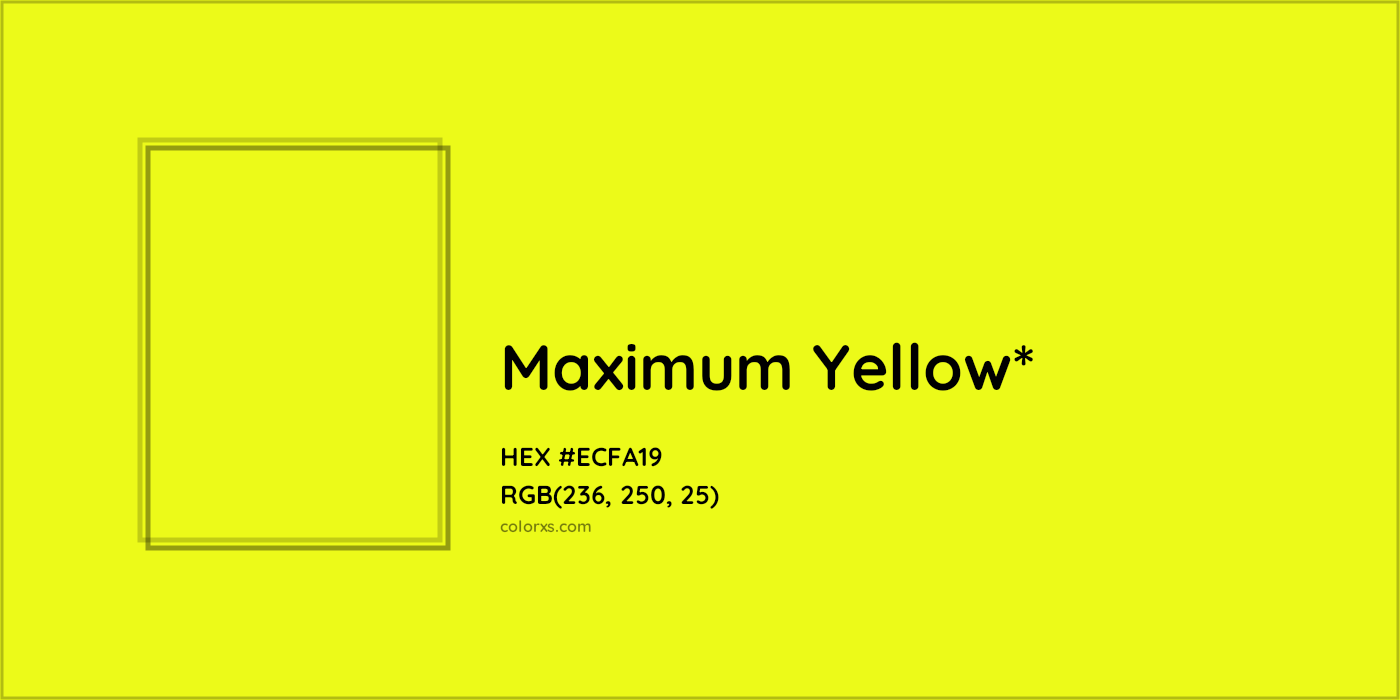 #ECFA19 hex color. RGB, RYB, CMYK, HSL, HSV codes and color conversions. Matching color names, palettes, paints.
