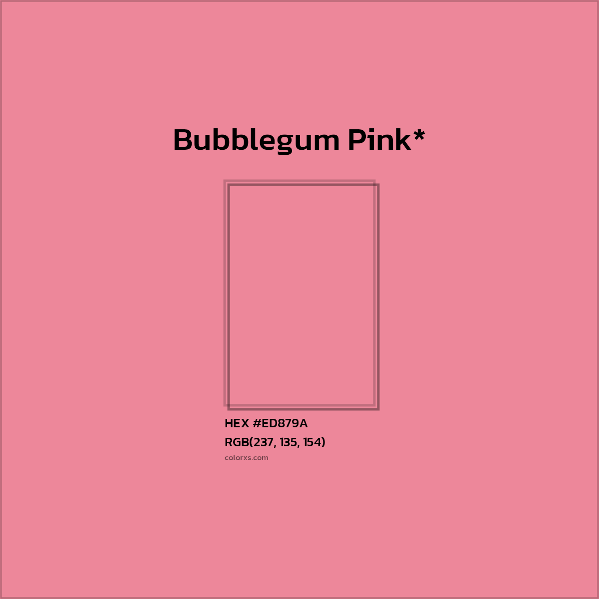#ED879A hex color. RGB, RYB, CMYK, HSL, HSV codes and color conversions. Matching color names, palettes, paints.