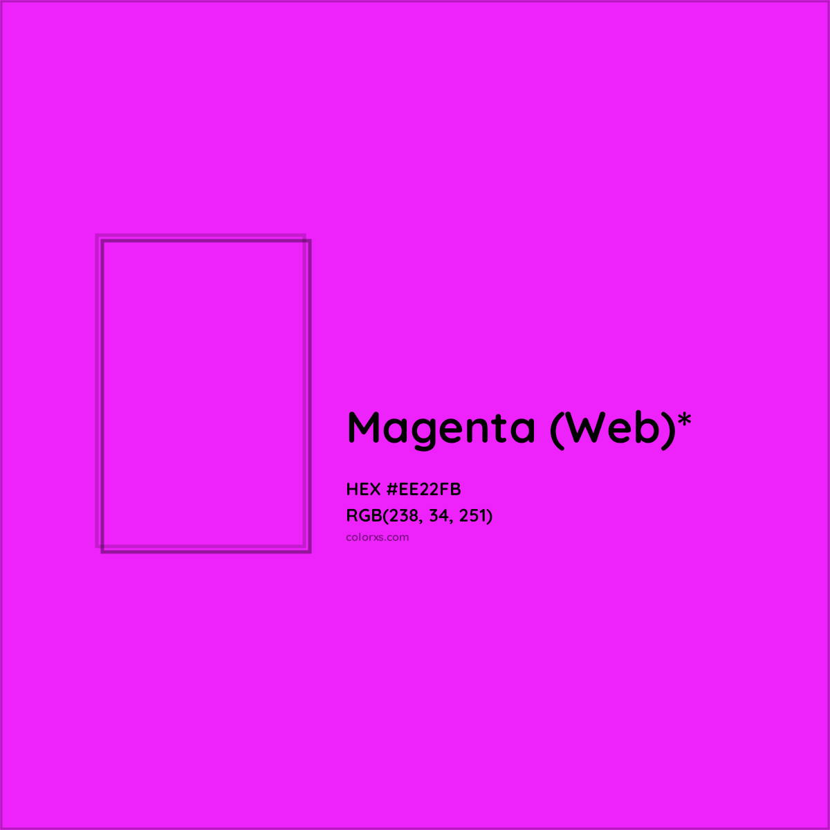 #EE22FB hex color. RGB, RYB, CMYK, HSL, HSV codes and color conversions. Matching color names, palettes, paints.