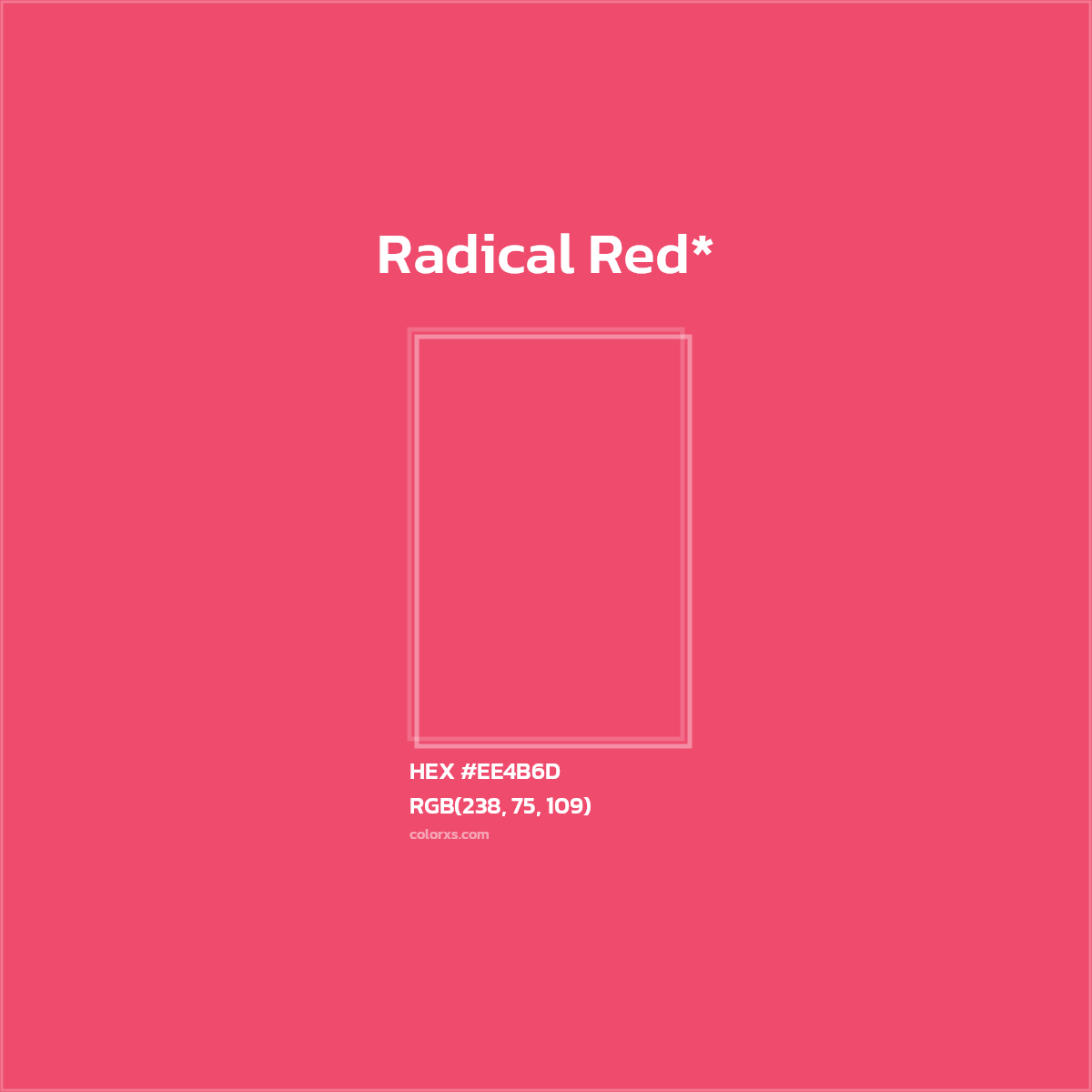 #EE4B6D hex color. RGB, RYB, CMYK, HSL, HSV codes and color conversions. Matching color names, palettes, paints.