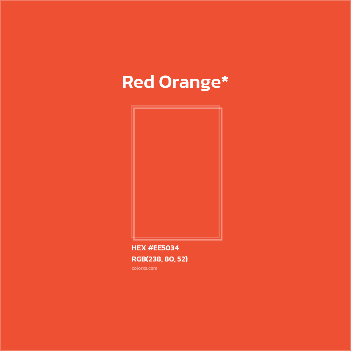 #EE5034 hex color. RGB, RYB, CMYK, HSL, HSV codes and color conversions. Matching color names, palettes, paints.