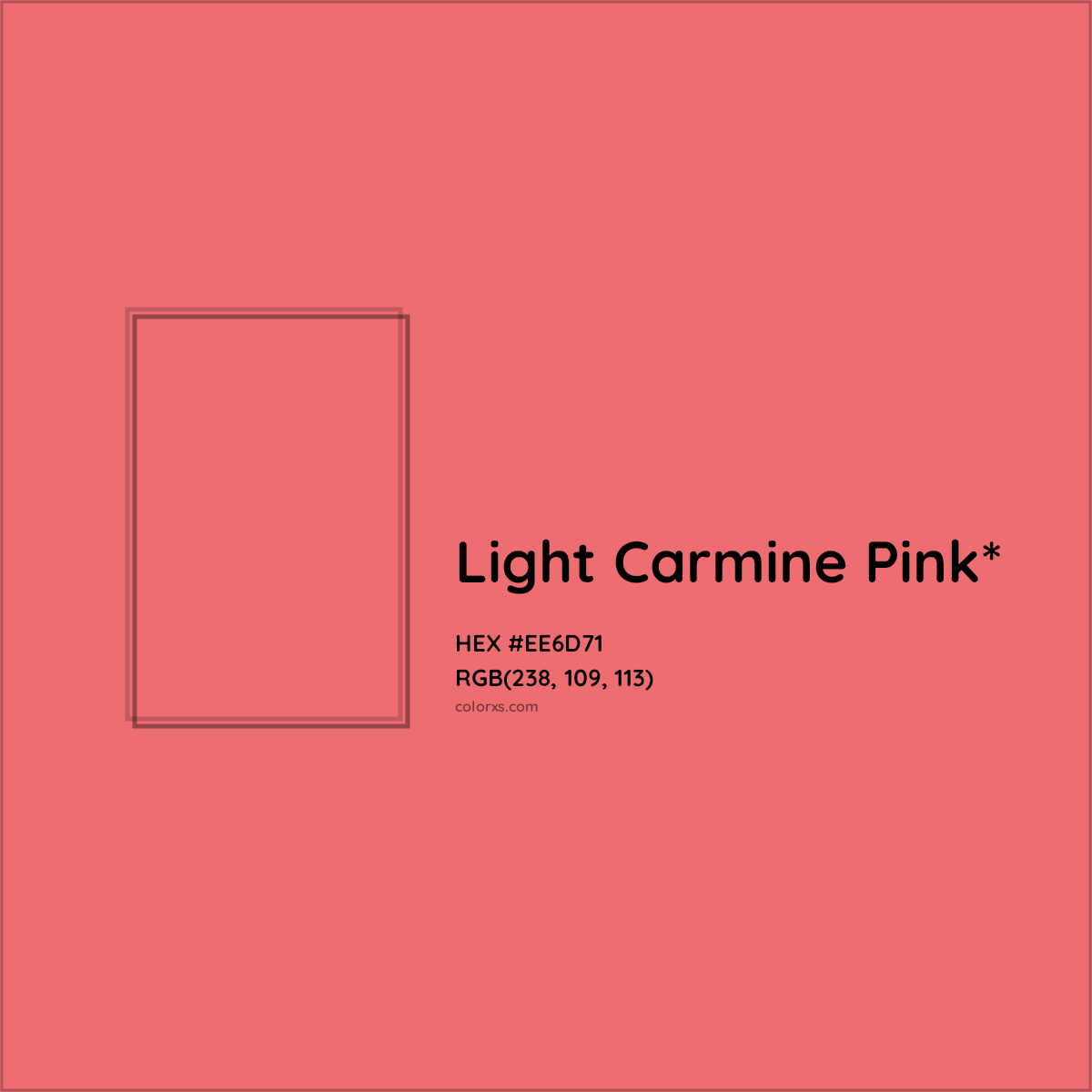 #EE6D71 hex color. RGB, RYB, CMYK, HSL, HSV codes and color conversions. Matching color names, palettes, paints.