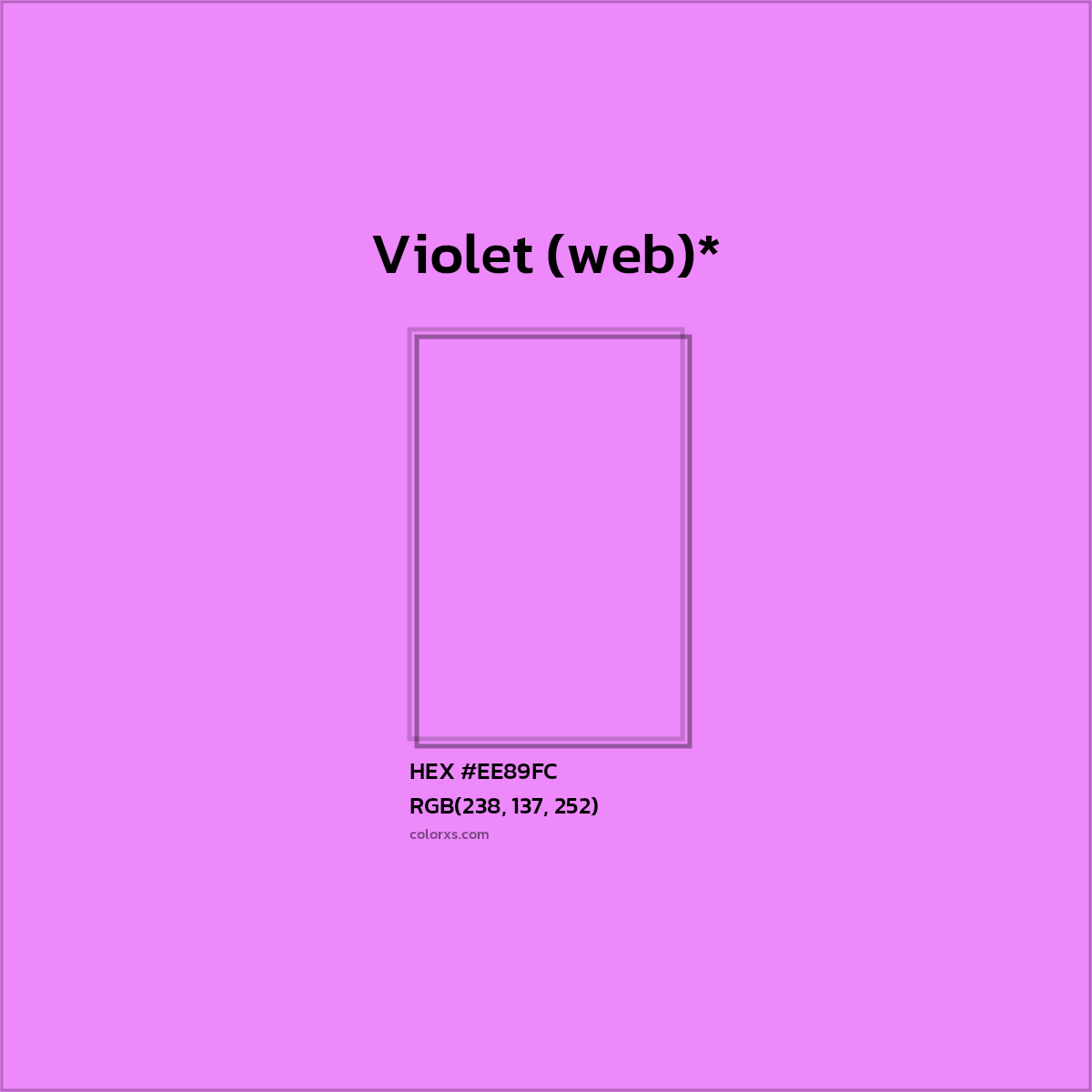 #EE89FC hex color. RGB, RYB, CMYK, HSL, HSV codes and color conversions. Matching color names, palettes, paints.