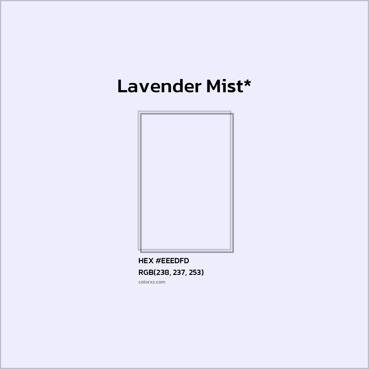 #EEEDFD hex color. RGB, RYB, CMYK, HSL, HSV codes and color conversions. Matching color names, palettes, paints.