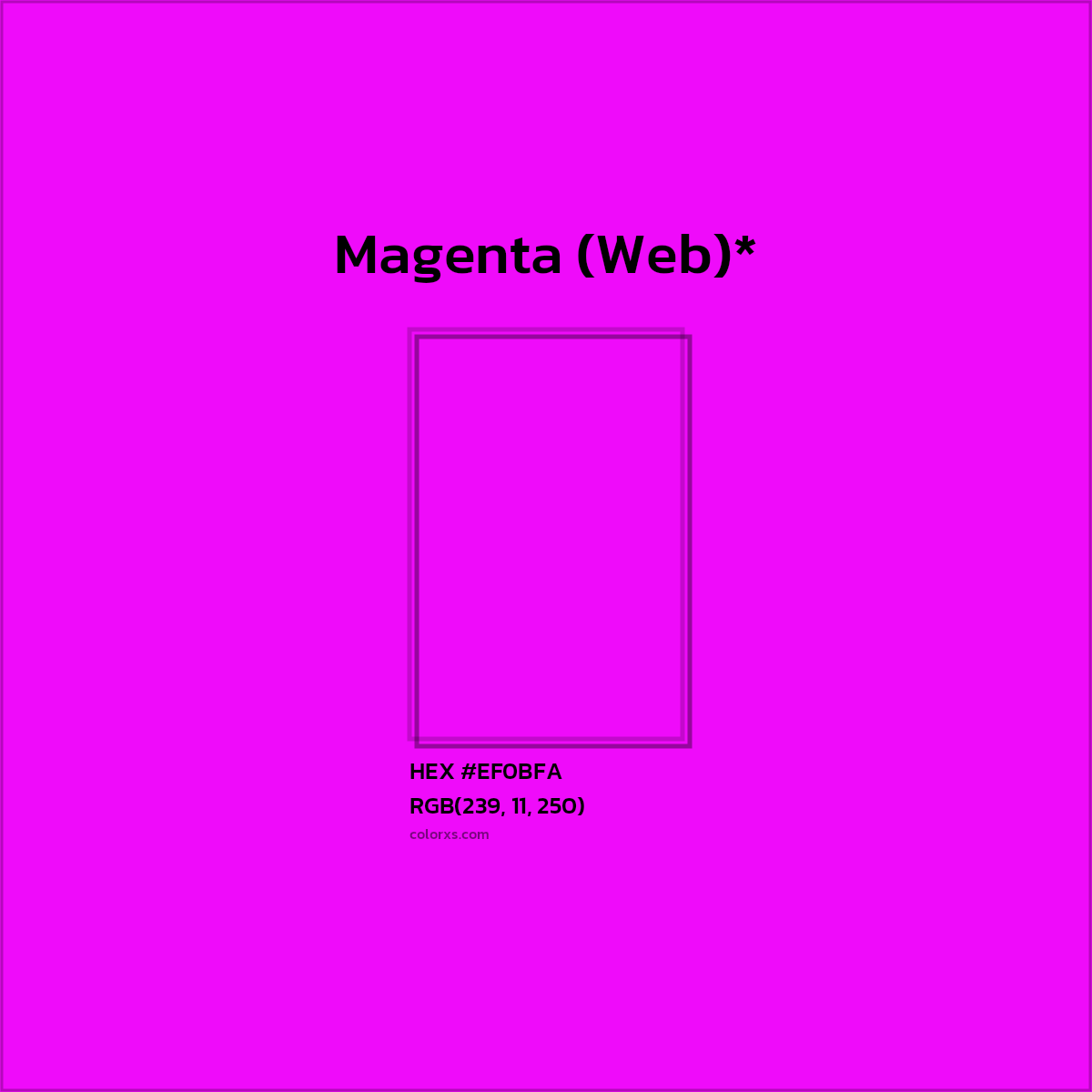 #EF0BFA hex color. RGB, RYB, CMYK, HSL, HSV codes and color conversions. Matching color names, palettes, paints.