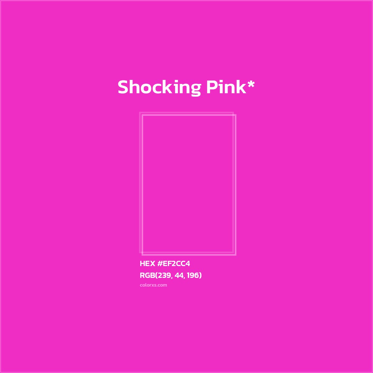 #EF2CC4 hex color. RGB, RYB, CMYK, HSL, HSV codes and color conversions. Matching color names, palettes, paints.