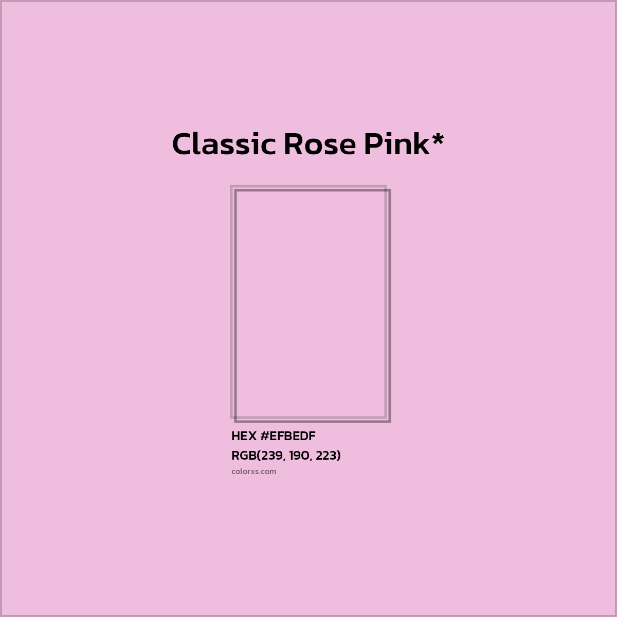 #EFBEDF hex color. RGB, RYB, CMYK, HSL, HSV codes and color conversions. Matching color names, palettes, paints.