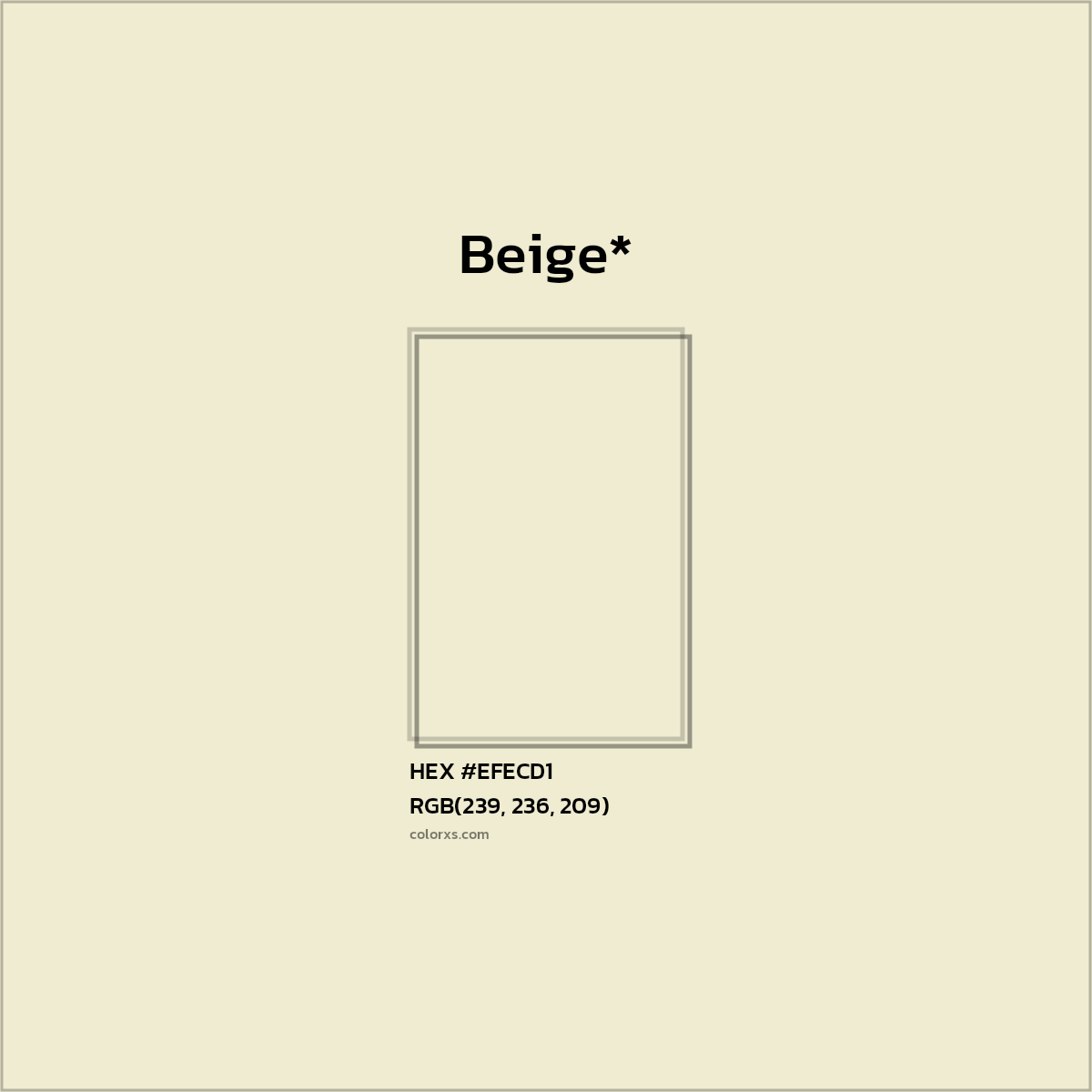 #EFECD1 hex color. RGB, RYB, CMYK, HSL, HSV codes and color conversions. Matching color names, palettes, paints.