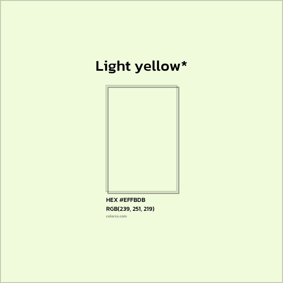 #EFFBDB hex color. RGB, RYB, CMYK, HSL, HSV codes and color conversions. Matching color names, palettes, paints.