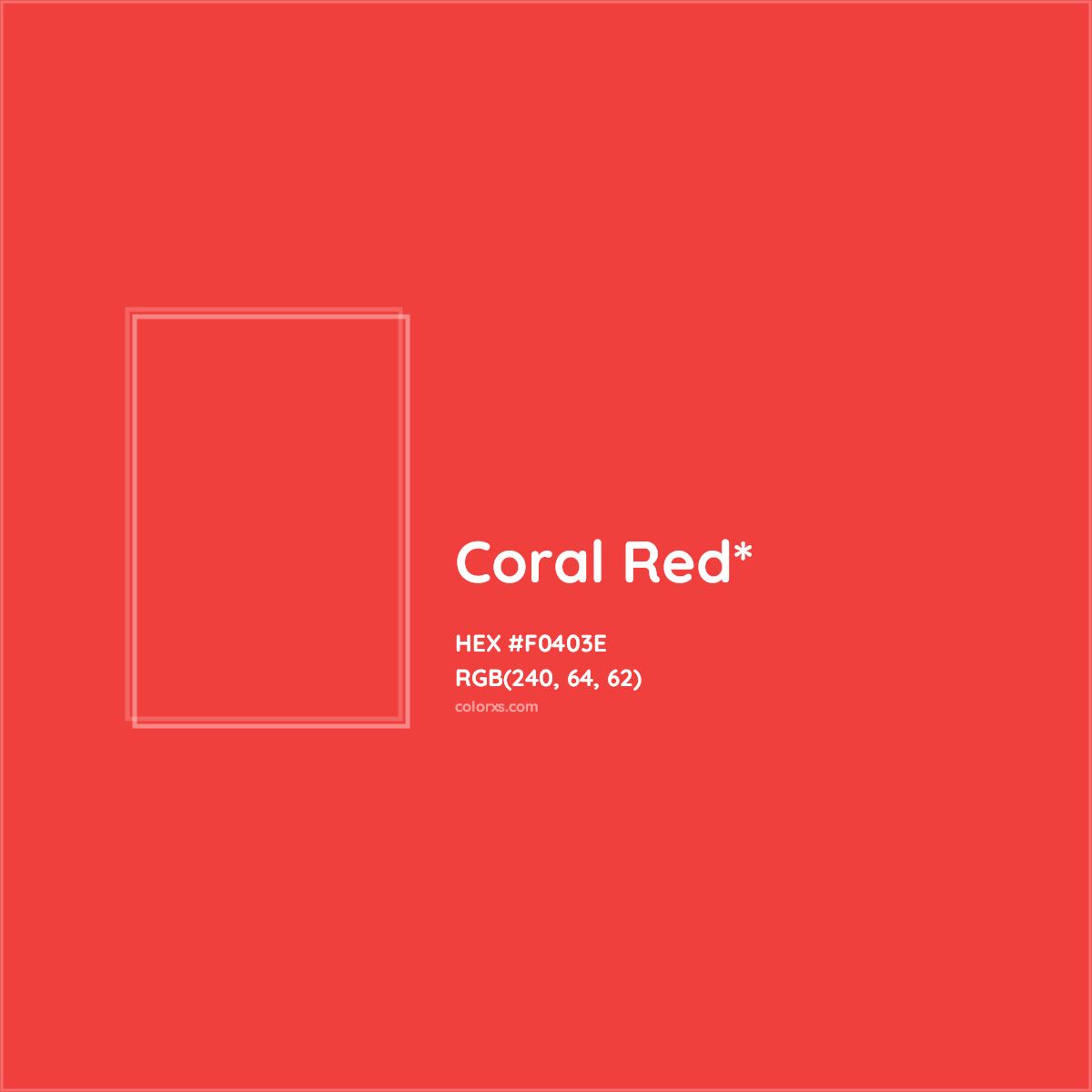 #F0403E hex color. RGB, RYB, CMYK, HSL, HSV codes and color conversions. Matching color names, palettes, paints.