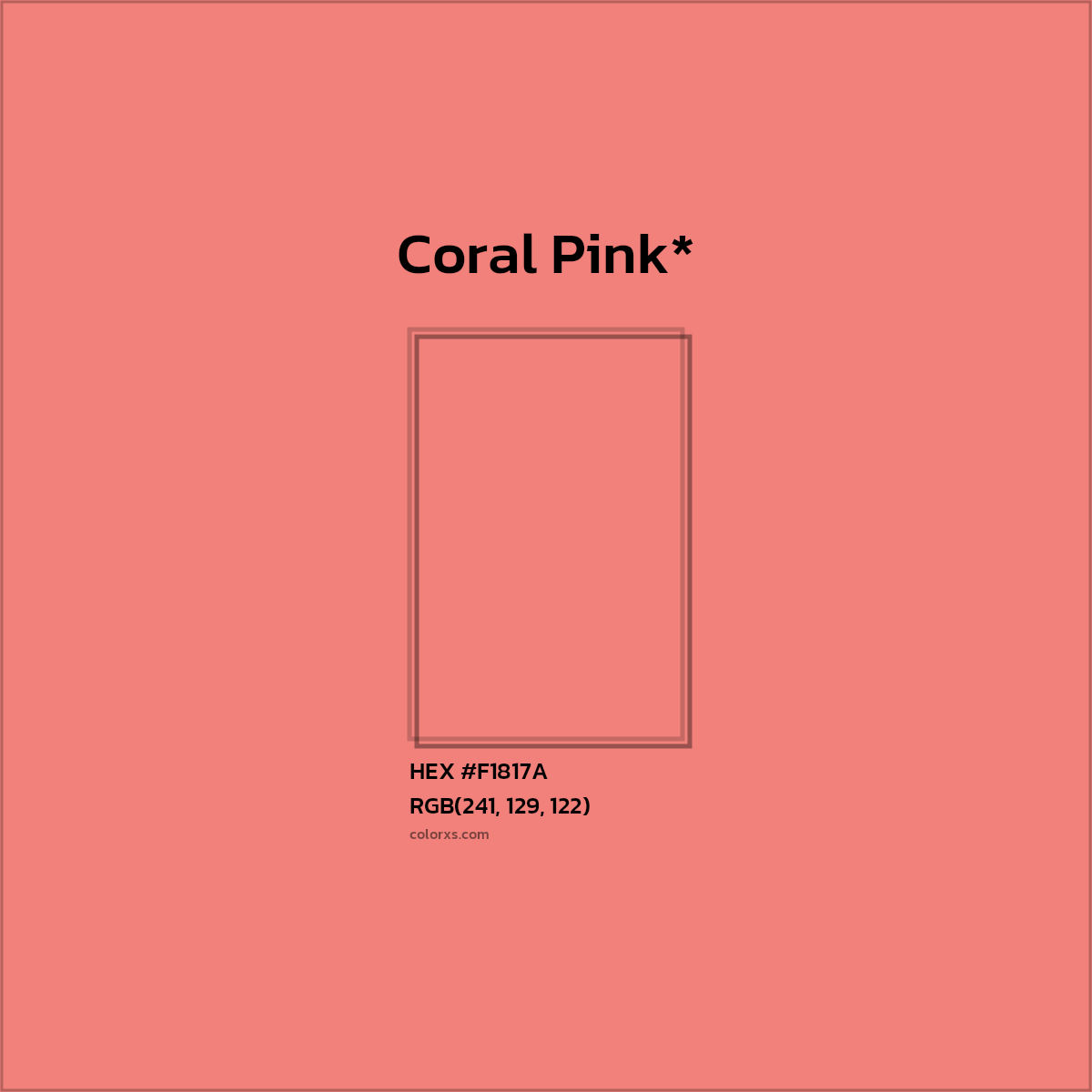 #F1817A hex color. RGB, RYB, CMYK, HSL, HSV codes and color conversions. Matching color names, palettes, paints.