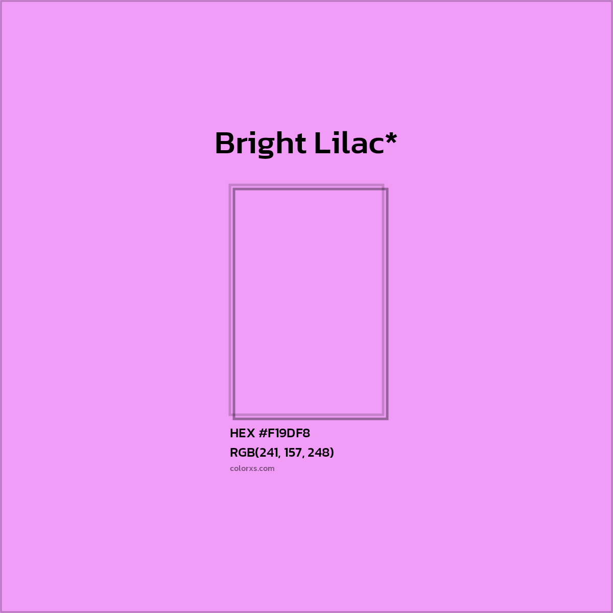 #F19DF8 hex color. RGB, RYB, CMYK, HSL, HSV codes and color conversions. Matching color names, palettes, paints.