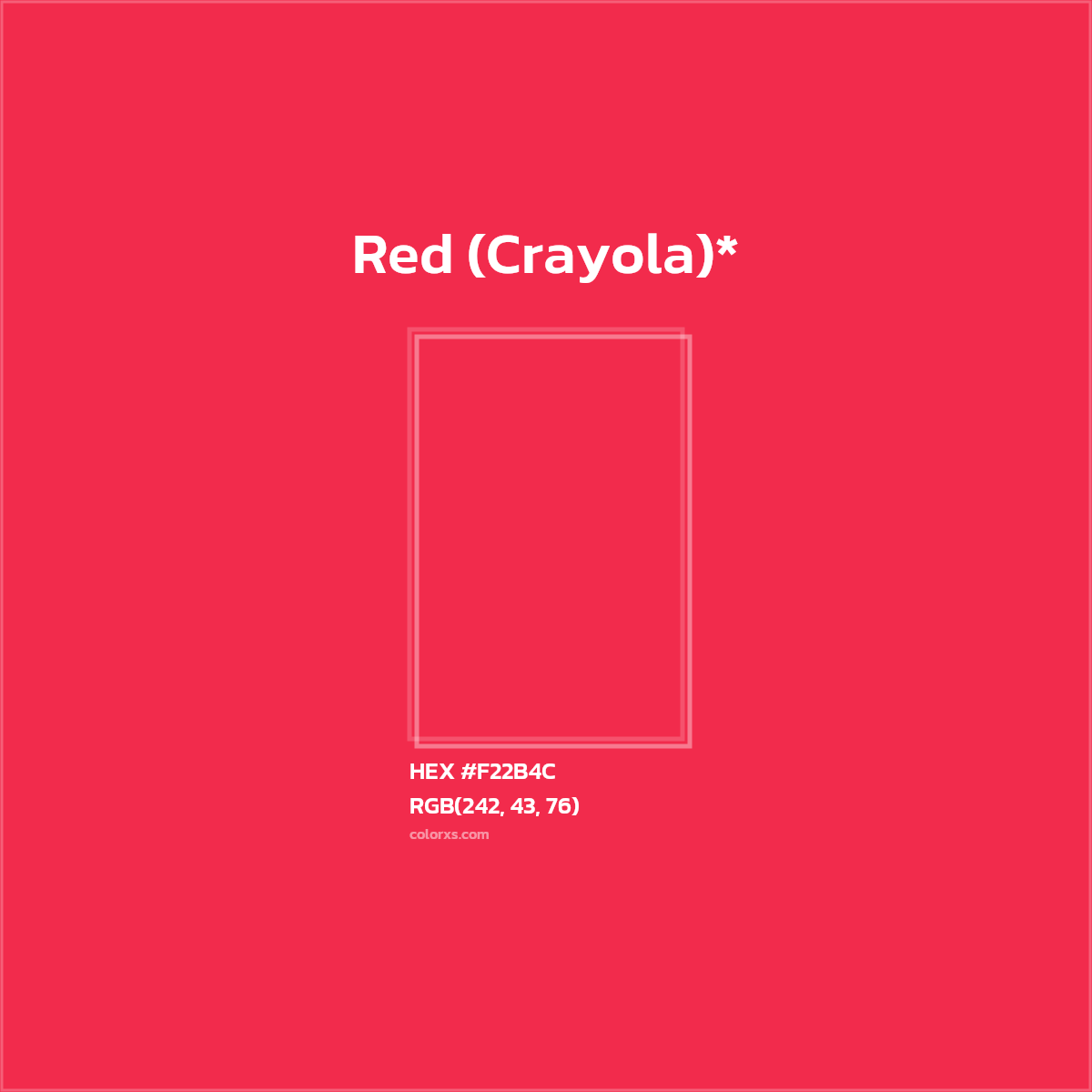 #F22B4C hex color. RGB, RYB, CMYK, HSL, HSV codes and color conversions. Matching color names, palettes, paints.