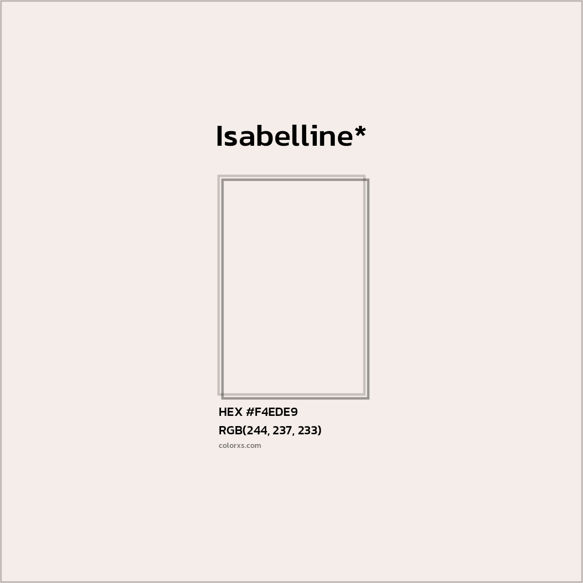 #F4EDE9 hex color. RGB, RYB, CMYK, HSL, HSV codes and color conversions. Matching color names, palettes, paints.