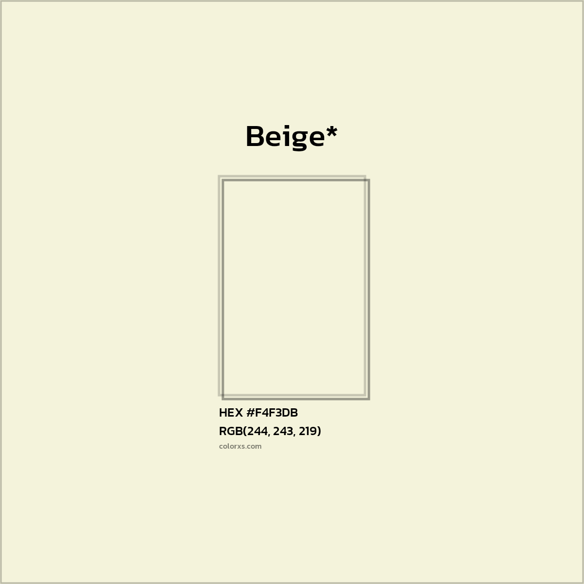 #F4F3DB hex color. RGB, RYB, CMYK, HSL, HSV codes and color conversions. Matching color names, palettes, paints.