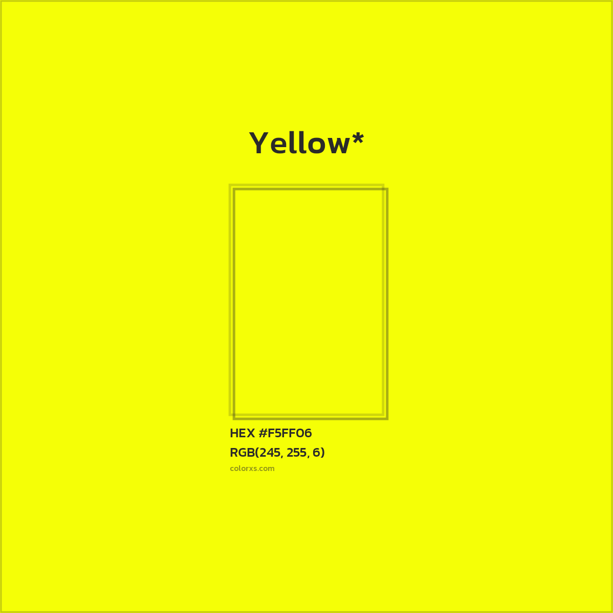 #F5FF06 hex color. RGB, RYB, CMYK, HSL, HSV codes and color conversions. Matching color names, palettes, paints.