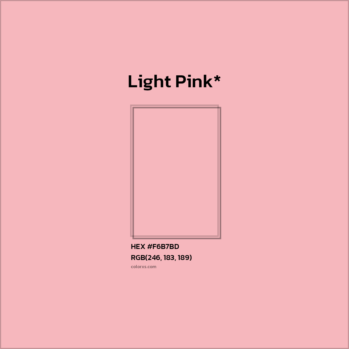 #F6B7BD hex color. RGB, RYB, CMYK, HSL, HSV codes and color conversions. Matching color names, palettes, paints.