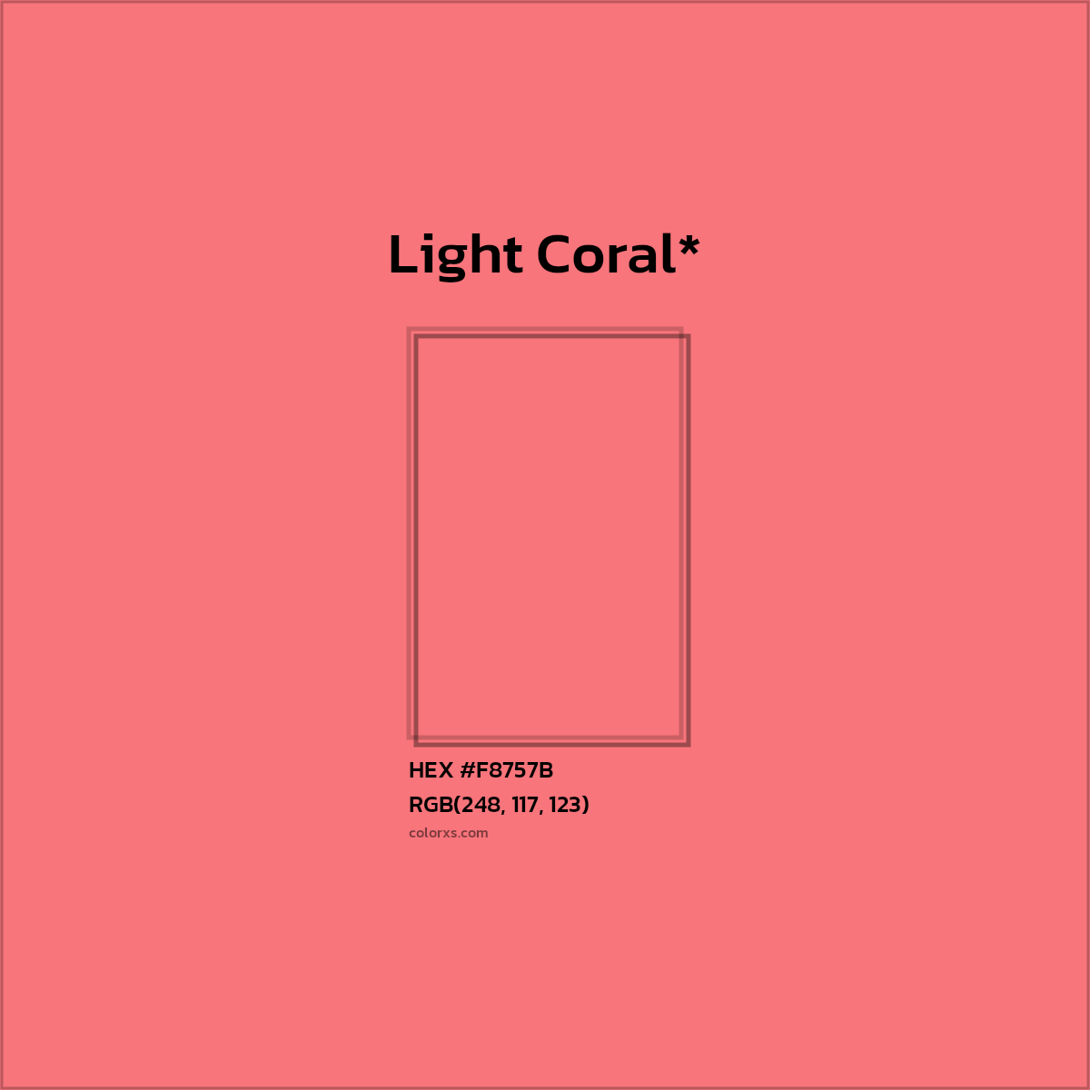 #F8757B hex color. RGB, RYB, CMYK, HSL, HSV codes and color conversions. Matching color names, palettes, paints.