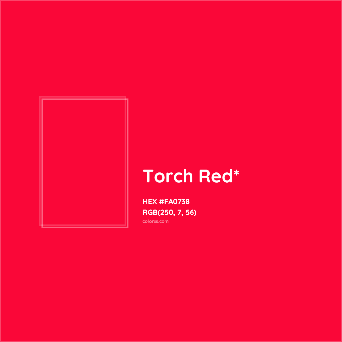#FA0738 hex color. RGB, RYB, CMYK, HSL, HSV codes and color conversions. Matching color names, palettes, paints.
