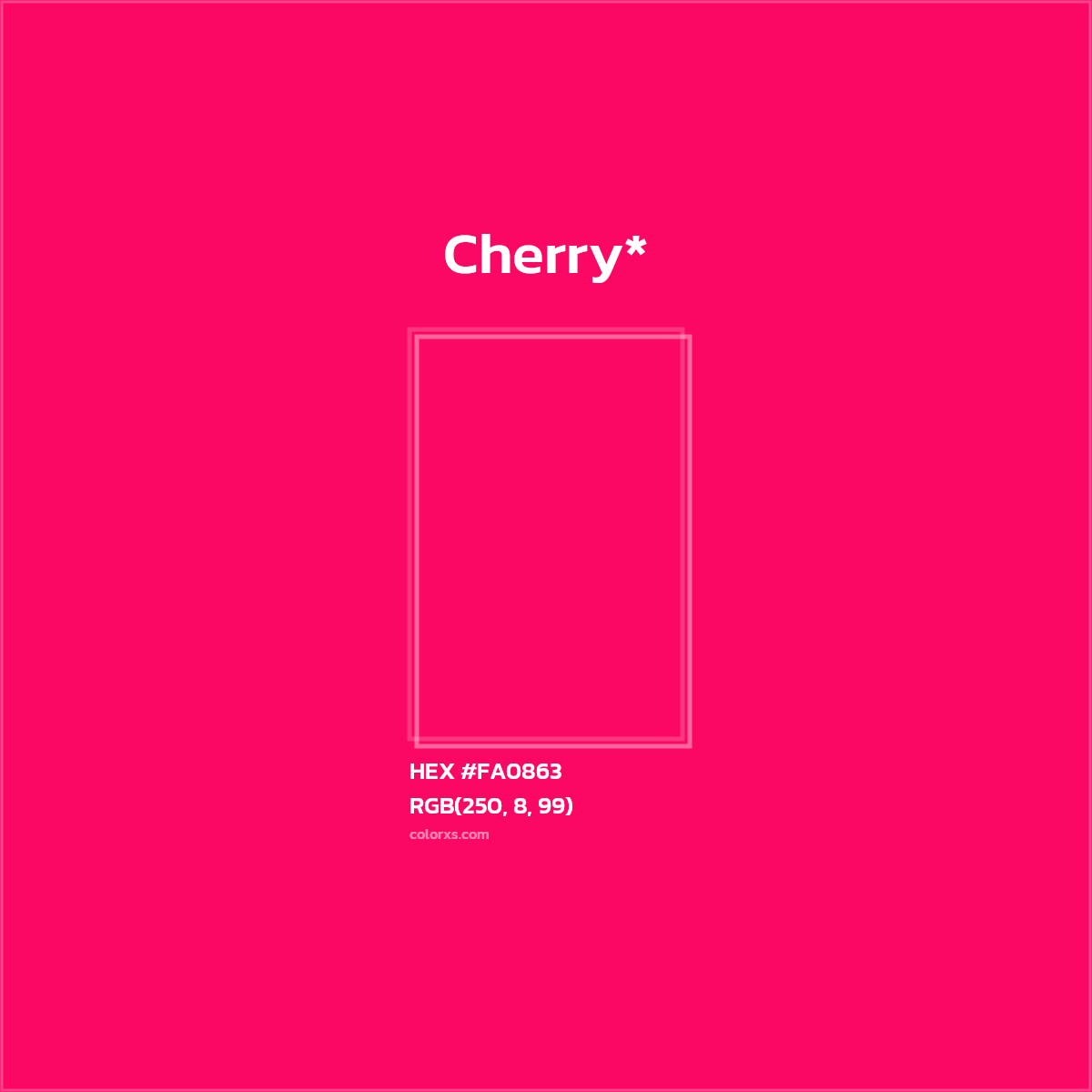 #FA0863 hex color. RGB, RYB, CMYK, HSL, HSV codes and color conversions. Matching color names, palettes, paints.