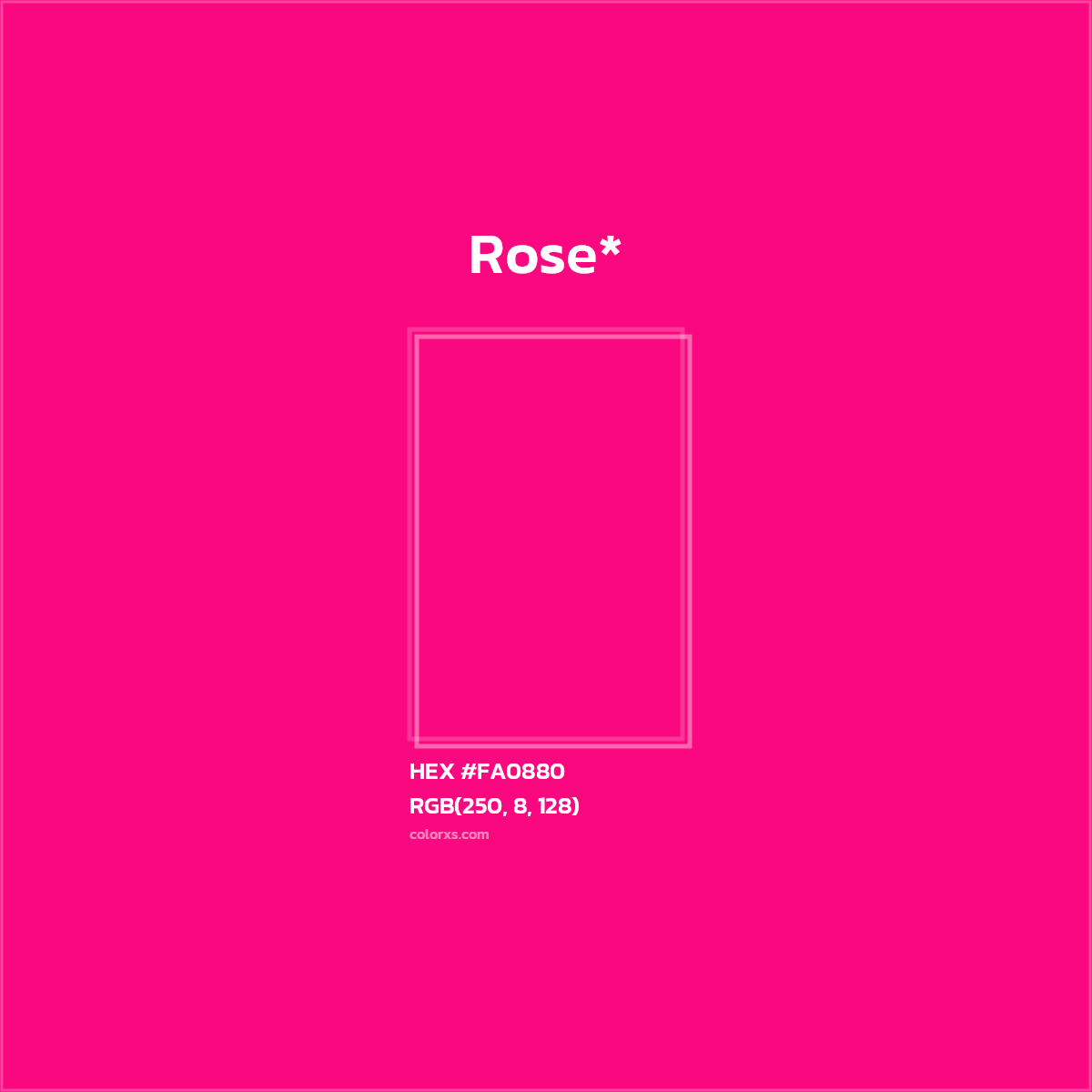 #FA0880 hex color. RGB, RYB, CMYK, HSL, HSV codes and color conversions. Matching color names, palettes, paints.