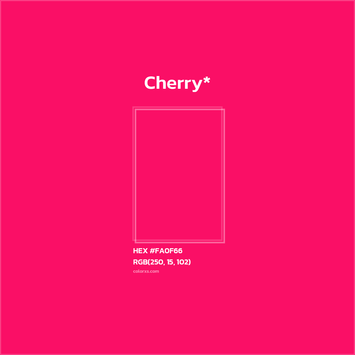 #FA0F66 hex color. RGB, RYB, CMYK, HSL, HSV codes and color conversions. Matching color names, palettes, paints.