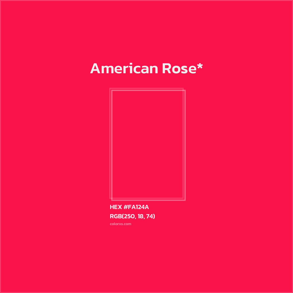 #FA124A hex color. RGB, RYB, CMYK, HSL, HSV codes and color conversions. Matching color names, palettes, paints.