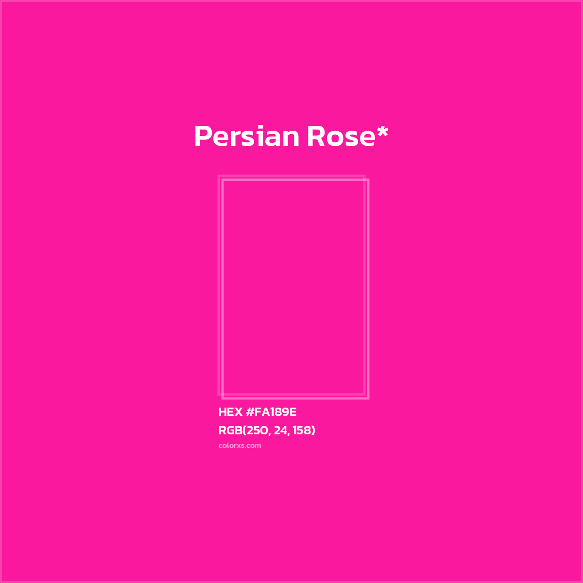 #FA189E hex color. RGB, RYB, CMYK, HSL, HSV codes and color conversions. Matching color names, palettes, paints.