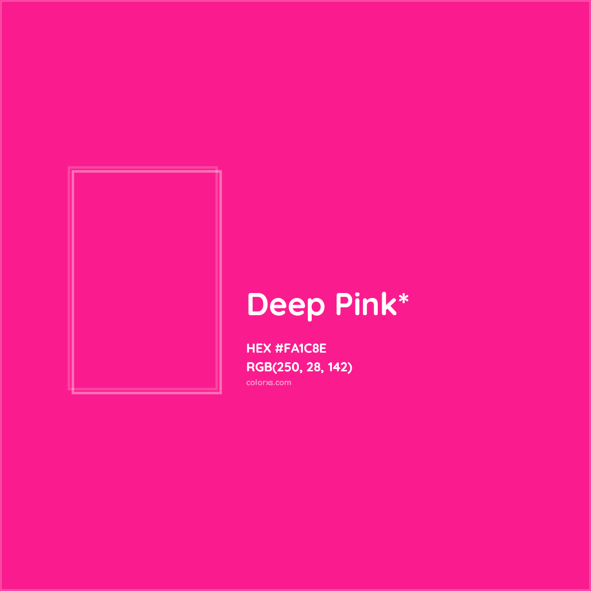 #FA1C8E hex color. RGB, RYB, CMYK, HSL, HSV codes and color conversions. Matching color names, palettes, paints.