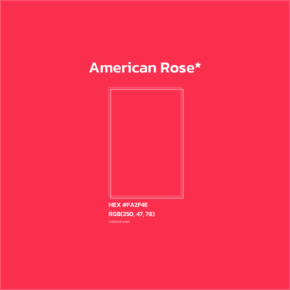 #FA2F4E hex color. RGB, RYB, CMYK, HSL, HSV codes and color conversions. Matching color names, palettes, paints.