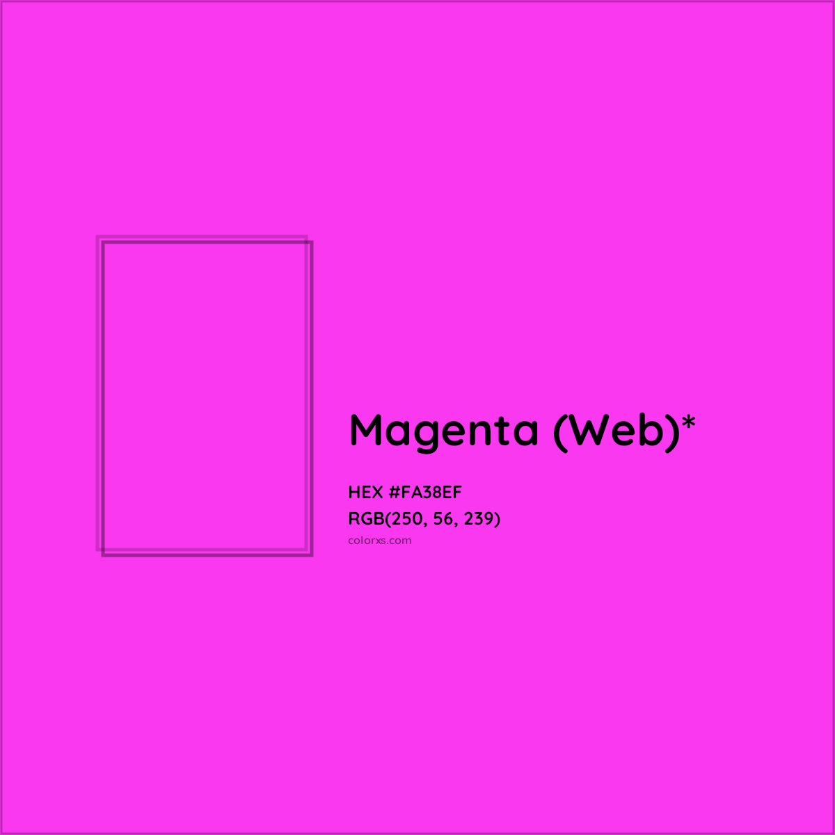 #FA38EF hex color. RGB, RYB, CMYK, HSL, HSV codes and color conversions. Matching color names, palettes, paints.