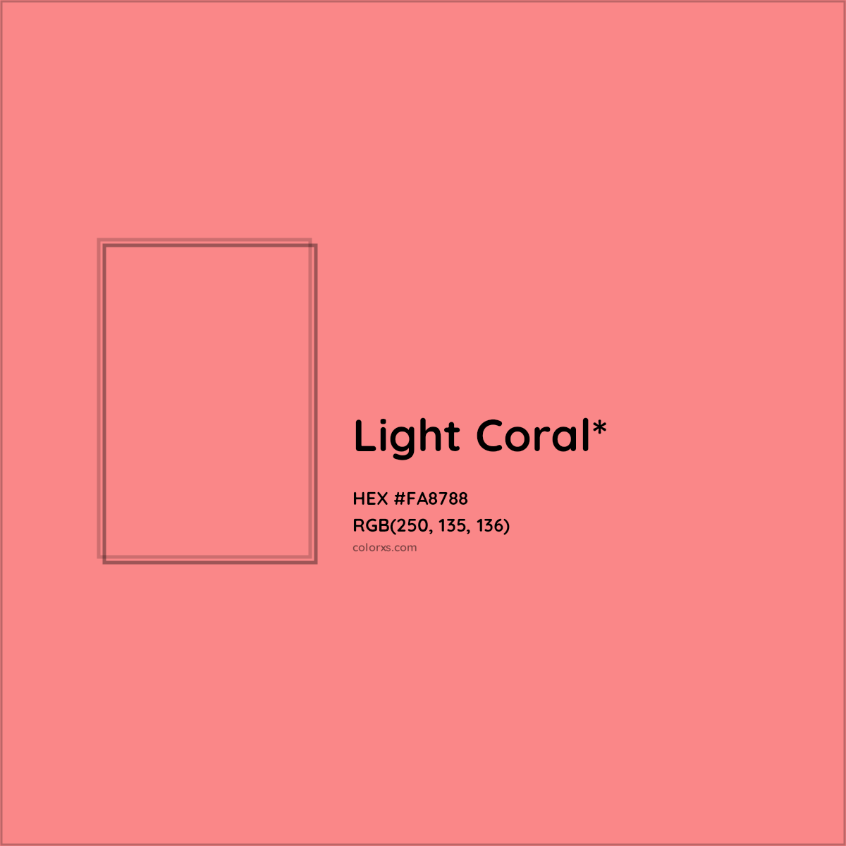 #FA8788 hex color. RGB, RYB, CMYK, HSL, HSV codes and color conversions. Matching color names, palettes, paints.