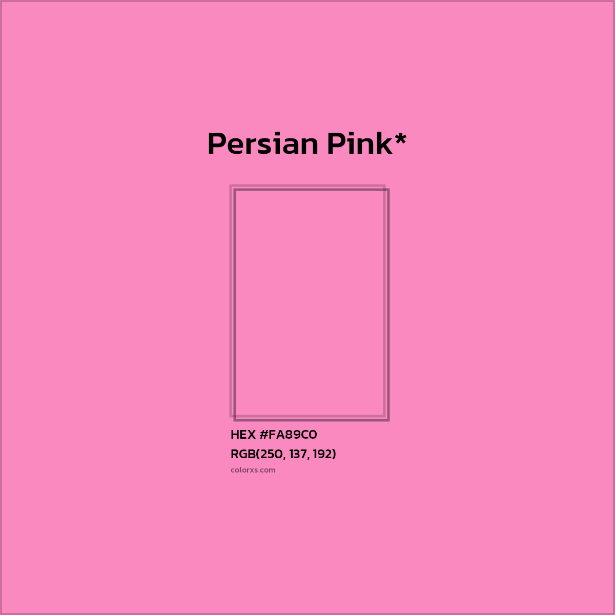 #FA89C0 hex color. RGB, RYB, CMYK, HSL, HSV codes and color conversions. Matching color names, palettes, paints.